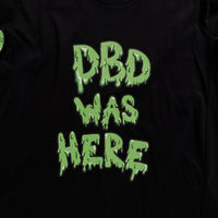 Dbd Was Here T-shirt